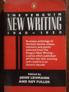 The Penguin New Writing 1940 - 1950