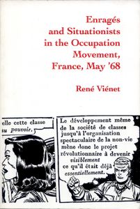 Enragés and Situationists in the Occupations Movement