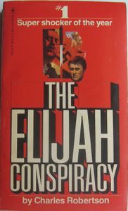 The Elijah Conspiracy