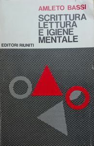 Scrittura Lettura e Igiene Mentale