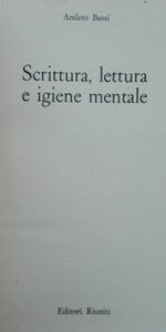 Scrittura Lettura e Igiene Mentale