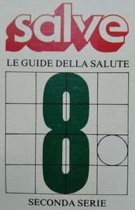 Le Guide Della Salute Seconda Serie