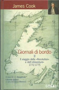 Giornali di bordo II: Il viaggio della «Resolution» e dell' «Adventure» 1772-1775