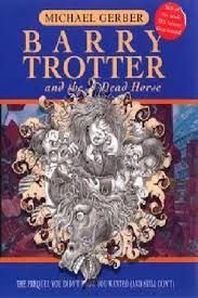 Barry Trotter and the Dead Horse