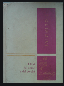 I quindici - I libri del come e del perchè - Volume 2 - Racconti e Fiabe