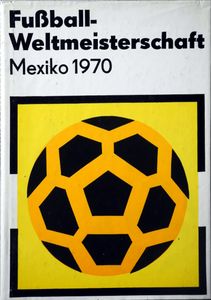 Fußball-Weltmeisterschaft Mexiko 1970
