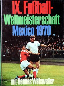 IX. Fußball-Weltmeisterschaft Mexico 1970