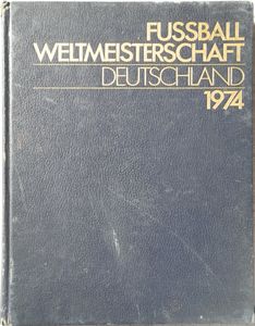 Fußball-Weltmeisterschaft Deutschland 1974