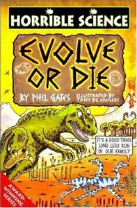 Horrible Science: Evolve or Die