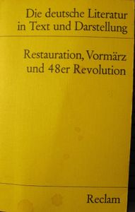 Restauration, Vormärz und 48er Revolution