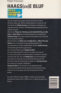 Haags(ch)e Bluf : Het Verhaal Van Golden Earring