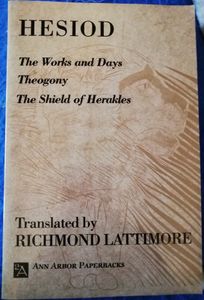 The Works and Days; Theogony; The Shield of Herakles