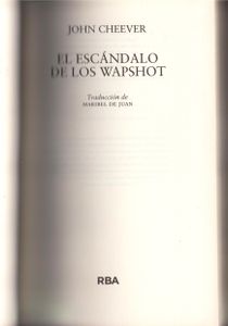 El Escándalo De Los Wapshot