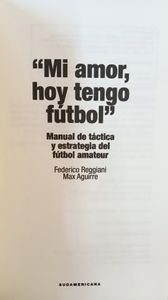 "Mi Amor, Hoy Tengo Fútbol"