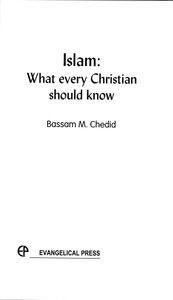 Islam: What Every Christian Should Know