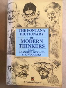 The Fontana Dictionary Of Modern Thinkers