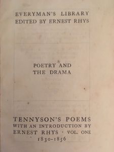 The Poems of Alfred, Lord Tennyson Volume: 1 1830-1856