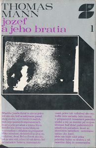 Jozef a jeho bratia I. Príbehy Jakubove / Mladý Jozef
