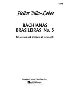 Bachianas Brasileiras No. 5
