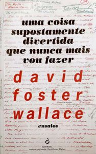 Uma Coisa supostamente Divertida Que nunca mais Vou Fazer