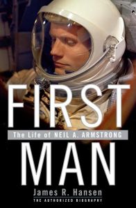 FIRST MAN The Life of Neil A. Armstrong
