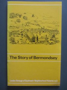 The Story of Bermondsey