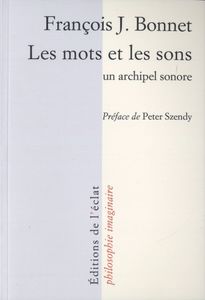 Les mots et les sons : Un archipel sonore