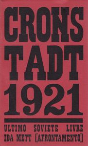 Cronstadt 1921: Último Soviete Livre