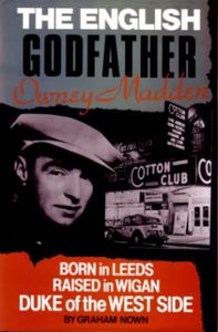 The English Godfather: Owney Madden