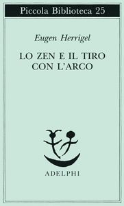 Lo Zen e il tiro con l'arco