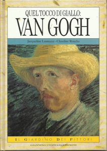 Quel tocco di giallo: Van Gogh