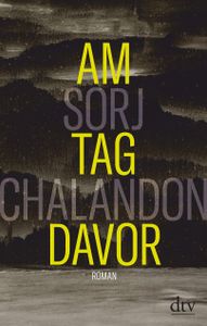 Am Tag Davor