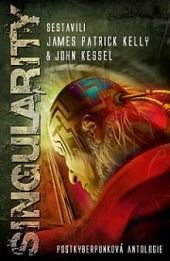 Singularity – Postkyberpunková antologie