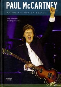 Paul McCartney - Mucho Más Que Un Beatle