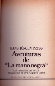 Aventuras De "La Mano Negra"