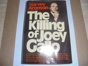 The Killing of Joey Gallo