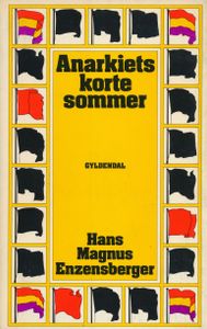 Anarkiets korte sommer