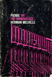 Pierre or, The Ambiguities