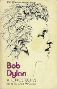Bob Dylan: A Retrospective