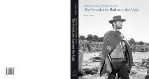 Behind-The-Scenes Of Sergio Leone's The Good, The Bad And The Ugly