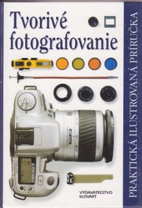 Tvorivé fotografovanie