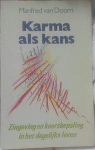 Karma Als Kans