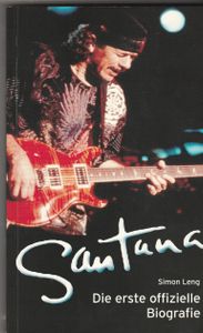Santana - Die erste offizielle Biografie