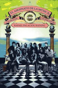 El Asesinato De La Música Y La Creación De La Contracultura