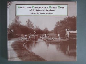 Along the Cam and the Great Ouse with Briscoe Snelson
