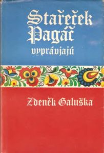 Stařeček Pagáč vyprávjajú