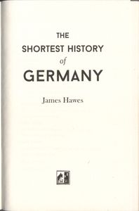 The Shortest History of Germany