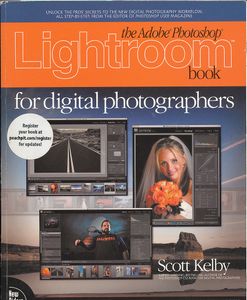 The Adobe Photoshop Lightroom Book for digital photographers