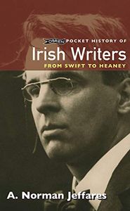 Irish Writers: From Swift to Heaney