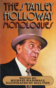 The Stanley Holloway Monologues